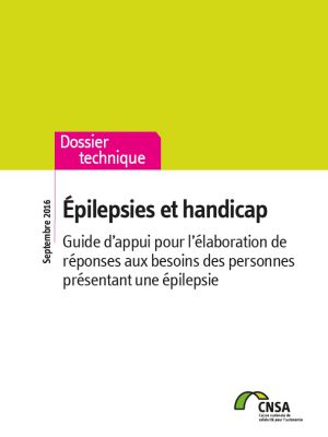 Dossier technique Epilepsie CNSA 2016